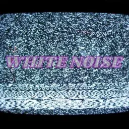 White Noise