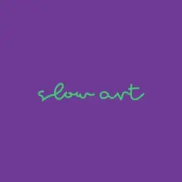 Slow Art